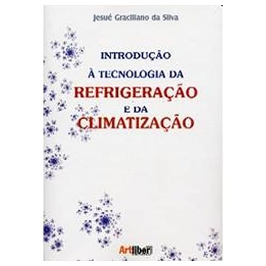 Introdução A Tecnologia Da Refrigeração E Da Climatização