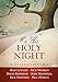 On This Holy Night: The Heart of Christmas