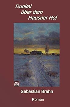 Paperback Dunkel über dem Hausner Hof [German] Book