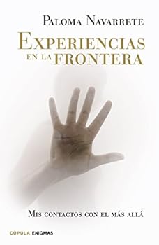 Paperback Experiencias en la frontera [Spanish] Book