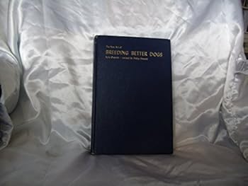 Hardcover The New Art of Breeding Better Dogs Book