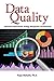 Data Quality: Dimensions, Measurement, Strategy, Management, and Governance