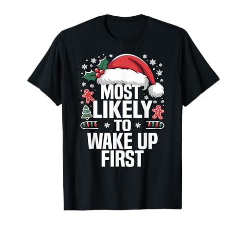 Funny Most Likely to Christmas Family Pajama Matching Xmas T-Shirt