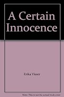 A Certain Innocence 8389243040 Book Cover