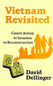 Paperback Vietnam Revisited: From Covert Action to Invasion to Reconstruction Book