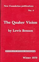 The Quaker Vision 0950622524 Book Cover