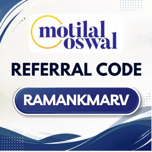 『Motilal Oswal Referral Code &rdquo;RAMANKMARV&rdquo; &ndash; Free Account Opening & Zero Brokerage for the First 30 Days