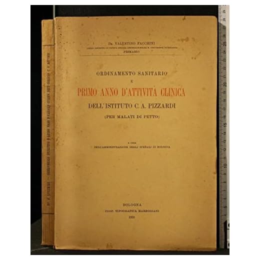 ORDINAMENTO SANITARIO E PRIMO ANNO D'ATTIVITA' CLINICA