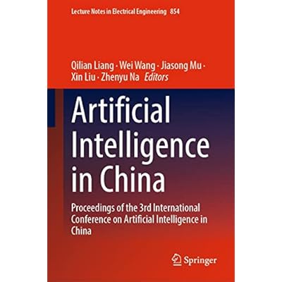 Artificial Intelligence in China: Proceedings of the 3rd International Conference on Artificial Intelligence in China