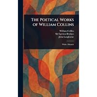 The Poetical Works of William Collins