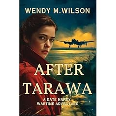 After Tarawa Audiobook By Wendy M. Wilson cover art