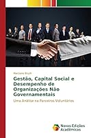 Gestao, Capital Social E Desempenho de Organizacoes Nao Governamentais 6130169736 Book Cover