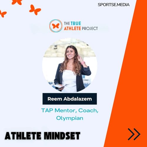 Page de couverture de The True Athlete Project Series: Coaching with Impact and Mindfulness with Reem Abdalazem