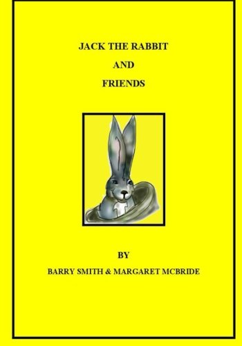 Jack the Rabbit and Friends