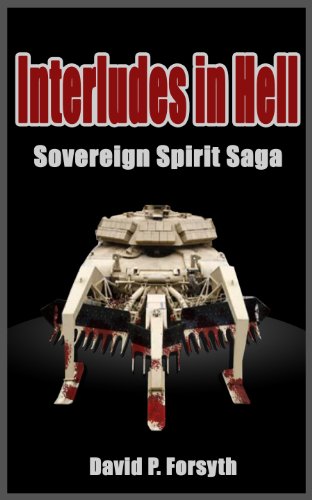 Interludes in Hell (Sovereign Spirit Saga)