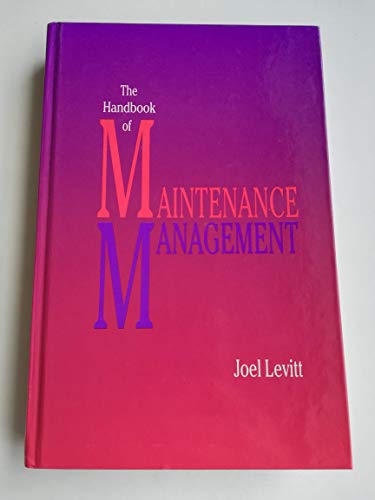 Handbook of Maintenance Management