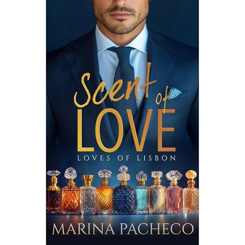 Scent of Love Audiolibro Por Marina Pacheco arte de portada