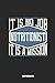 Produktbild Nutritionist Notebook - It Is No Job, It Is A Mission: Ruled Composition Notebook to Take Notes at Work. Lined Bullet Point Diary, To-Do-List or Journal For Men and Women.