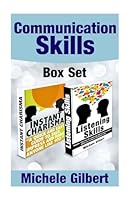 The Communication Skills Box Set: Instant Charisma and Listening Skills 1515060993 Book Cover