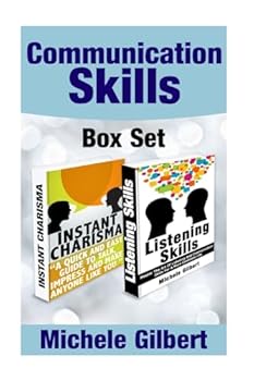 Paperback The Communication Skills Box Set: Instant Charisma And Listening Skills Book