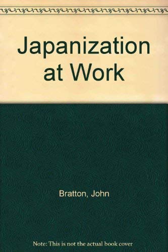 Japanization at Work