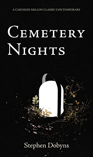 Cemetery Nights (Carnegie Mellon Classic Contemporary Poetry Series)