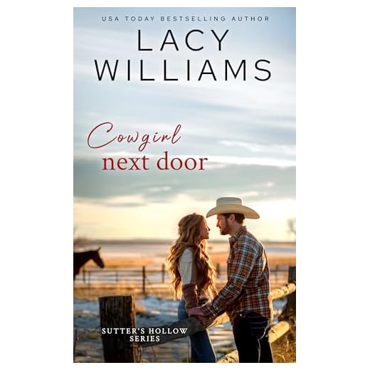 Cowgirl Next Door (Sutter's Hollow Book 3)