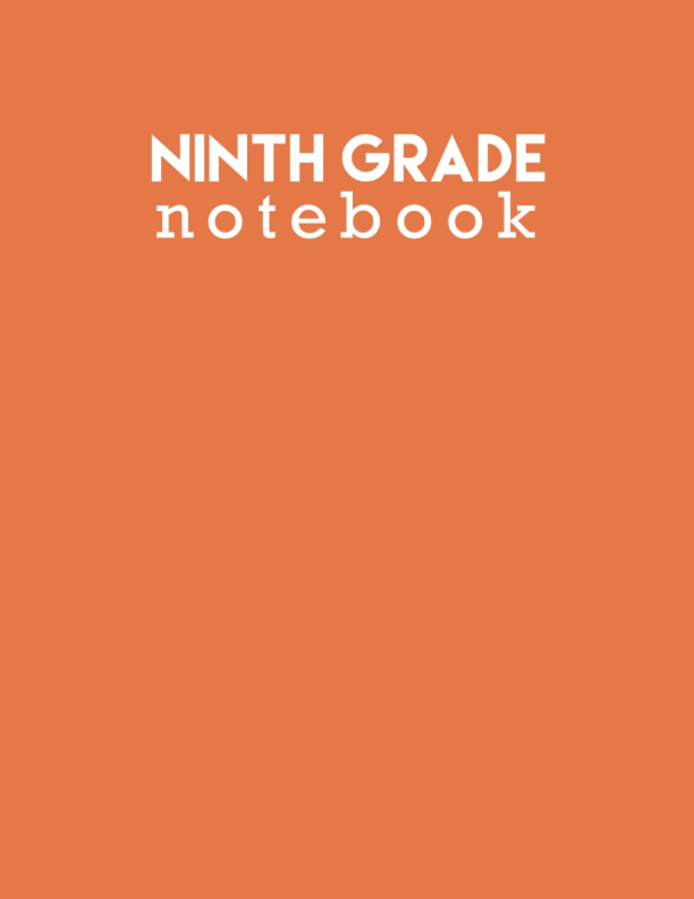 Orange 9th Grade Notebook for school/homeschool