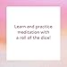 Meditation Dice: Six Dice—Thousands of Possible Combinations!