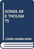 Songs Are Thoughts: Poems of the Inuit 038525458X Book Cover