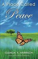 A Place Called Peace 151769812X Book Cover