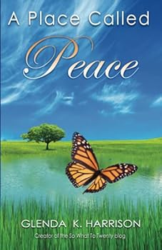 Paperback A Place Called Peace Book