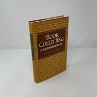 Book Collecting: A Modern Guide 0835209857 Book Cover