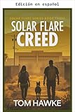 solaris store reunion  Credo de la Llamarada Solar (Serie Tormenta Solar de Braxton Stone nº 3) (Spanish Edition)