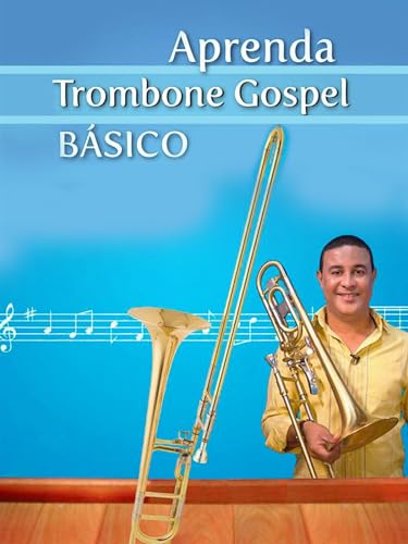 Aprenda Trombone Gospel Básico