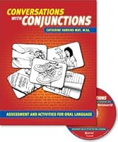 Conversations With Conjunctions: Assessment And Activities For Oral Language 1416404694 Book Cover