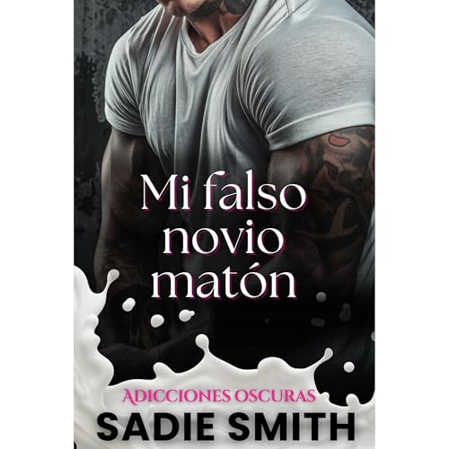 Mi falso novio mat&oacute;n Audiobook By Sadie Smith cover art