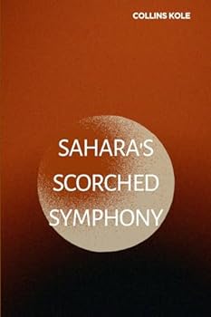 Paperback Sahara's Scorched Symphony Book