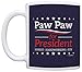 ThisWear Grandpa Birthday Gifts Paw Paw for President Funny Grandpa Gift 11oz Ceramic Coffee Mug with Handle