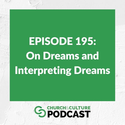 CCP195: On Dreams and Interpreting Dreams
