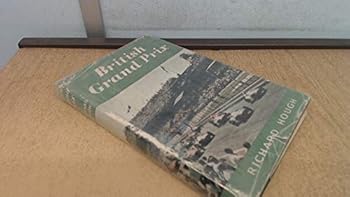 Hardcover British Grand Prix, A History Book