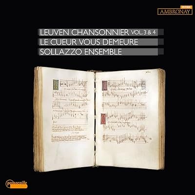 The Leuven Chansonnier Vol. 3 & 4