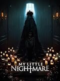 My Little Nightmare