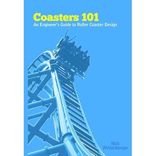 Coasters 101: An Engineer's Guide to Roller Coaster Design Audiolibro Por Nick Weisenberger arte de portada