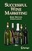 Successful Wine Marketing