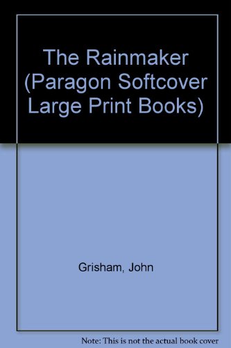 The Rainmaker (Paragon Softcover Large Print Books)