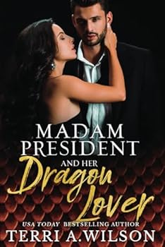 Paperback Madam President and Her Dragon Lover Book