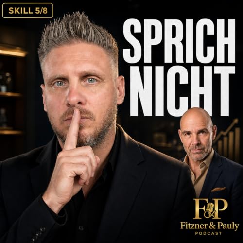 EP034 - Wer zuerst spricht, verliert | Skill 5/8: Closing