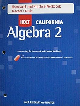 Paperback Holt Algebra 2 California: Homework and Practice Workbook Teacher Guide Algebra 2 Book