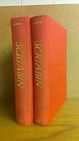 Scriabin: A Biography of the Russian Composer 1871-1915 (2 Volume Set) B001J9UA6U Book Cover